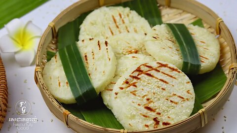 Grilled Cassava Cake | នំដំឡូងអាំង | ម្ហូបខ្មែរ | Flavourfully Good រសជាតិឆ្ងាញ់