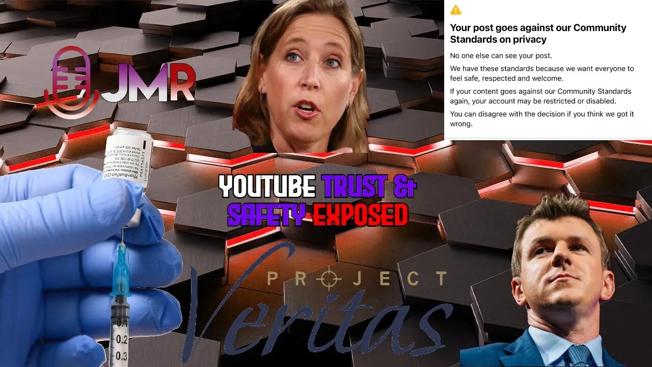 Youtube Head Of Trust & Safety EXPOSED over censorship of Project Veritas CRUSHING report