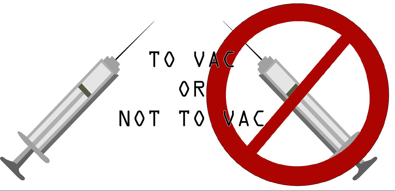 TO VAX OR NOT TO VAX - TRUTHS AND FALLACIES - ENDING THE ENDLESS DEBATES