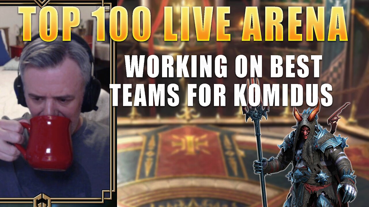 Top 100 Live Arena - Working On Best Teams To Go With Komidus || Raid: Shadow Legends