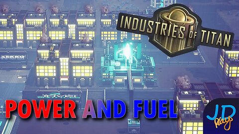 Perfect Layout Guide - Power & Fuel 🪐 Industries of Titan 🪐 New Player Guide, Tutorial