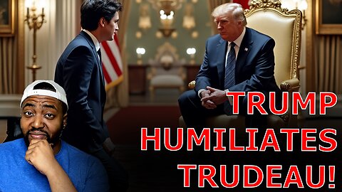 Justin Trudeau HUMILIATED As Canada PANICS After He RUSHES To Mar Lago To BEND THE KNEE To Trump!