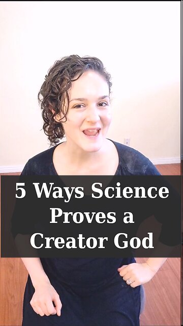 5 Ways Science Proves a Creator God | Apologetics Video Shorts