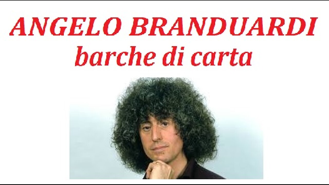 ANGELO BRANDUARDI---BARCHE DI CARTA