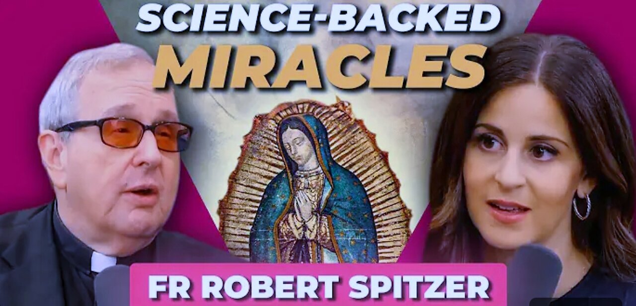 Evidence that Mary Visited Us in Modern Time|| Fr Spitzer|| Lila Rose Podcast