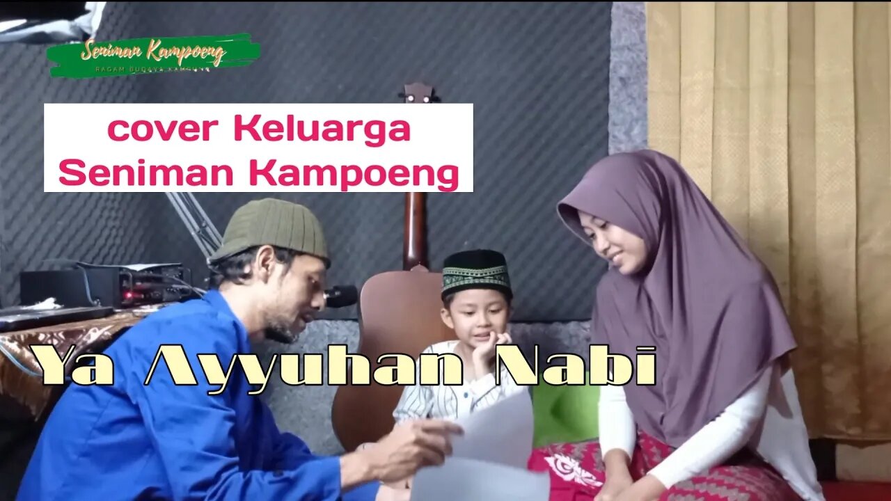 Ya Ayyuhan Nabi cover keluarga Seniman Kampoeng @CevAmza