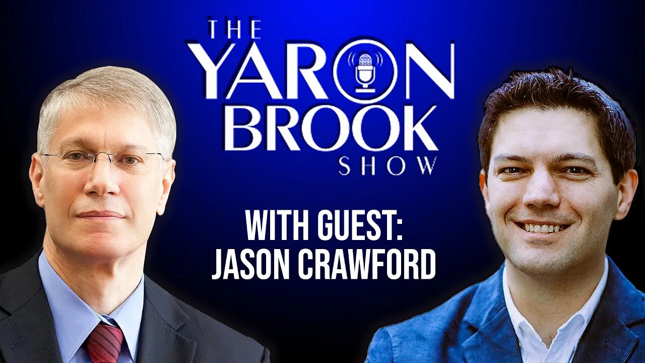 Jason Crawford & Yaron Discuss The Roots of Human Progress | Yaron Interviews