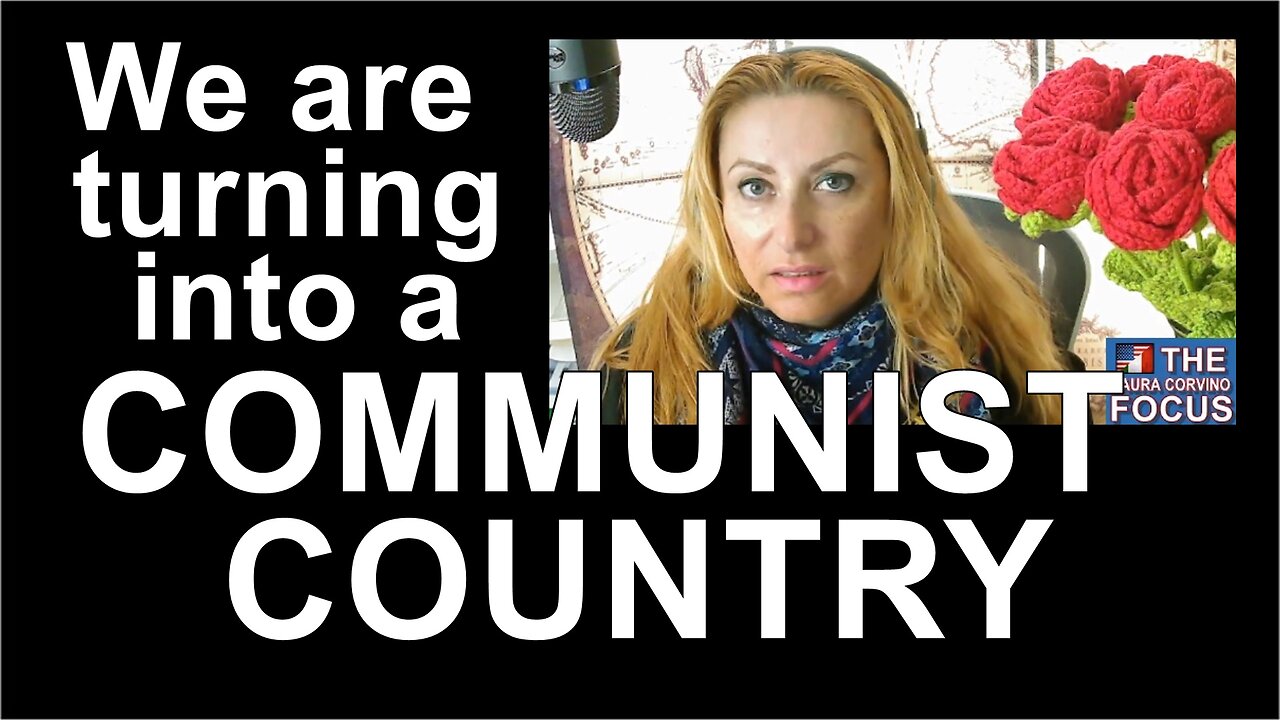 We are turning into a COMMUNIST COUNTRY