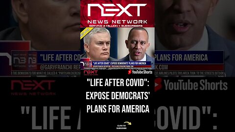 "Life After Covid": Expose Democrats' Plans For America #shorts