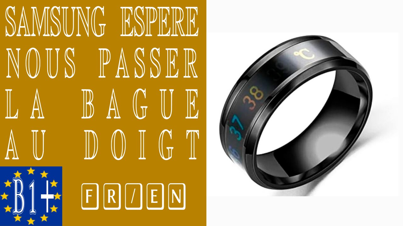 Ring : samsung espère nous passer la bague au doigt