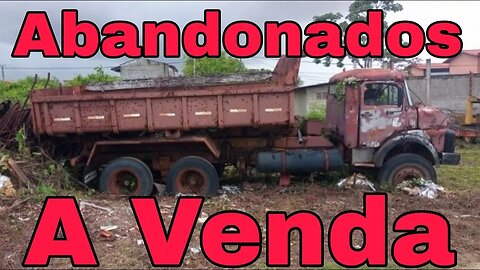 Caminhões Abandonados Repousando Brasil à Venda 📉 Oliveira Isaias