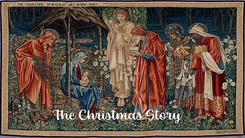 The Christmas Story – The Birth of Jesus