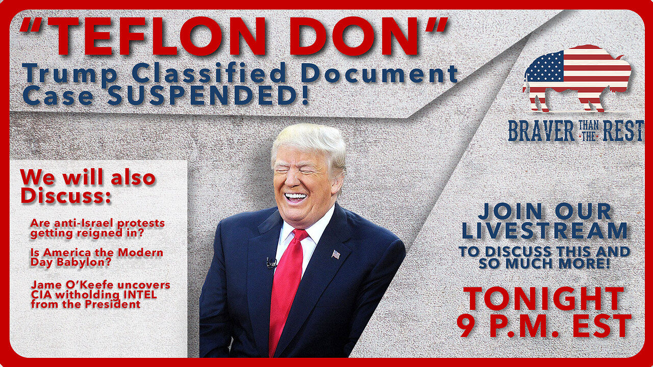 Trump Classified Documents Trial Indefinitely Suspended