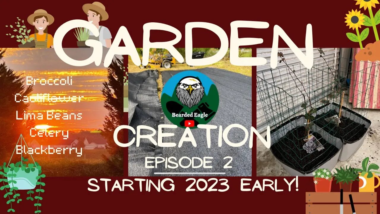 #Garden Creation - Episode 2