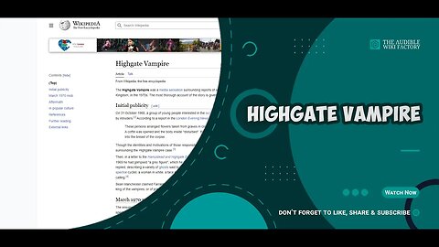 The Highgate Vampire was a media sensation surrounding reports of supposed supernatural