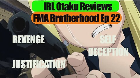 FMAB Ep 22 Scar finally notices he is a douche