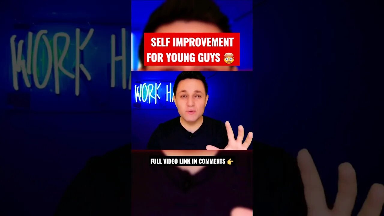 Self Improvement for Young Guys 🤯