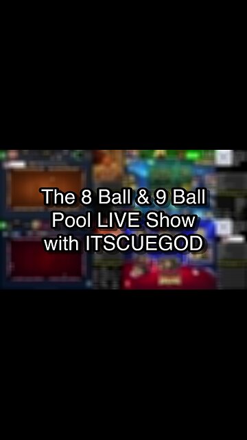 The 8 Ball & 9 Ball Pool LIVE Show with ITSCUEGOD