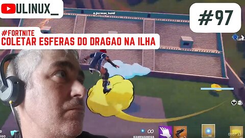 Coletar esferas do dragao na ilha e missões diversas na ilha de #Fortnite