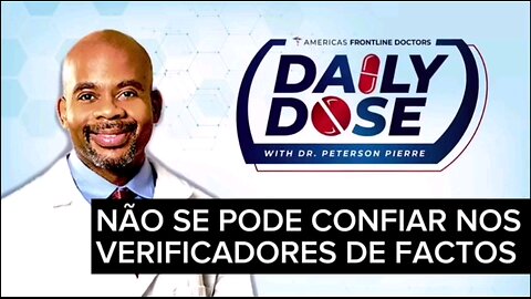 NÃO SE PODE CONFIAR NOS VERIFICADORES DE FACTOS _ Dr. Peterson Pierre