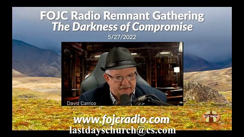 The Shadow of Death and Gross Darkness | David Carrico | FOJC Radio
