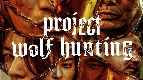 Project Wolf Hunting | Action Movie Trailer 2022