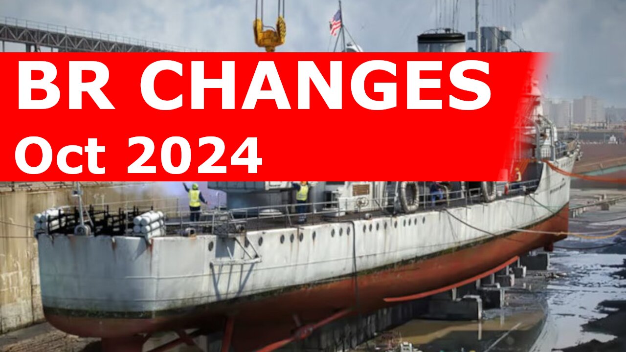 A little decompression and a few ??? ~ BR Changes Oct 2024 [War Thunder]