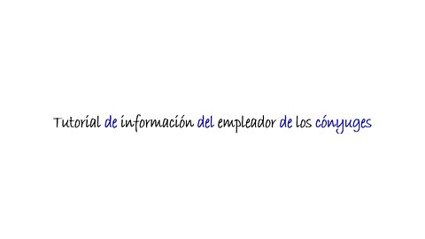 Web - Spouses Employer Info - Spanish