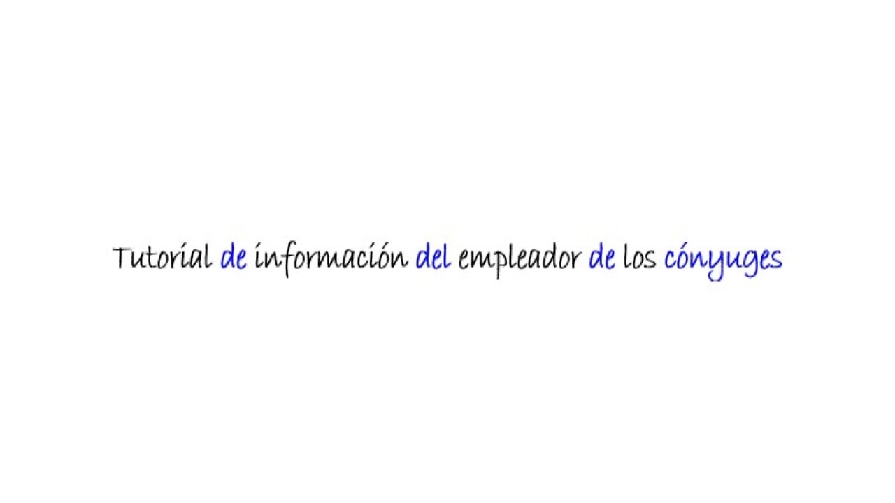 Web - Spouses Employer Info - Spanish