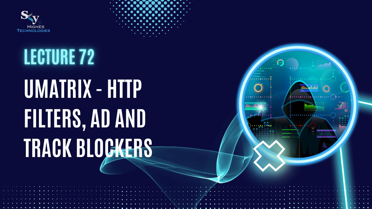 72. uMatrix - HTTP Filters, ad and track blockers | Skyhighes | Cyber Security-Network Security