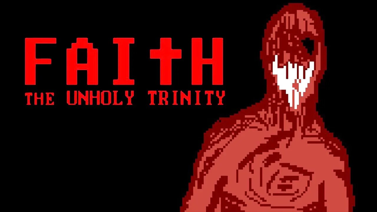 Can I ESCAPE the demon? FAITH The Unholy Trinity