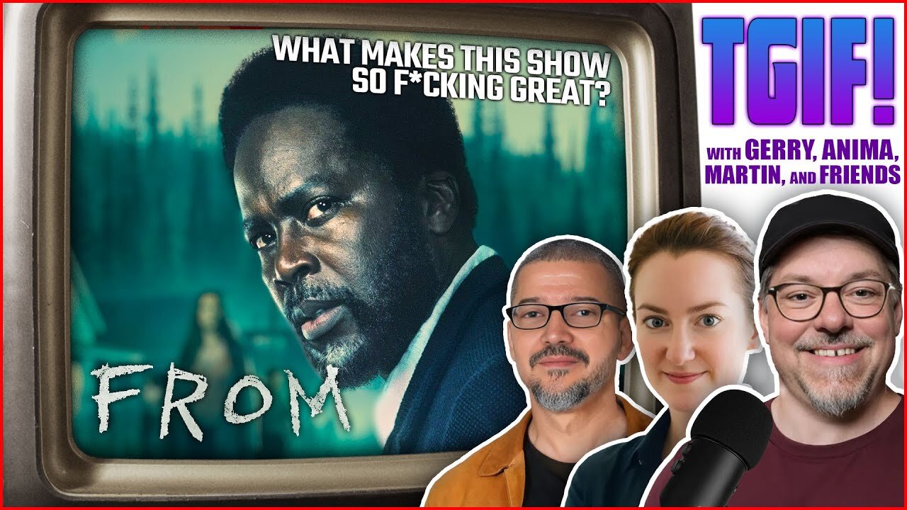 TGIF! | FROM - Season 3 Episodes 1 & 2 - DISCUSSION
