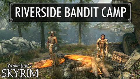 Skyrim | Karth Bandit Camp