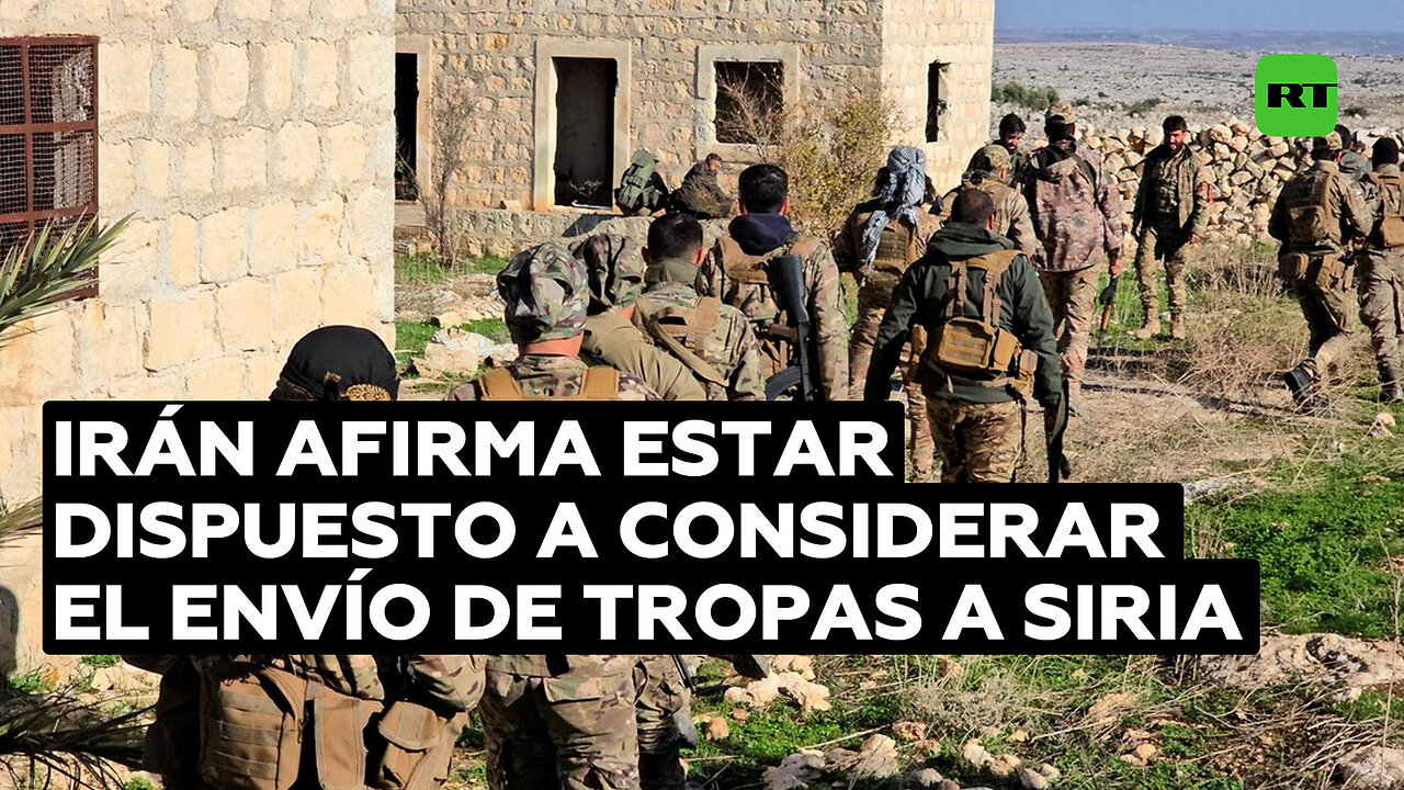 Irán afirma estar dispuesto a considerar el envío de tropas a Siria