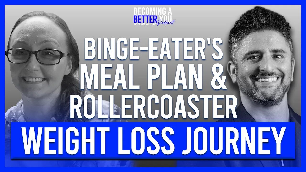 Binge-Eater's "Start-Stop-Continue" Weight Loss Journey & Meal Plan to Losing 30 POUNDS