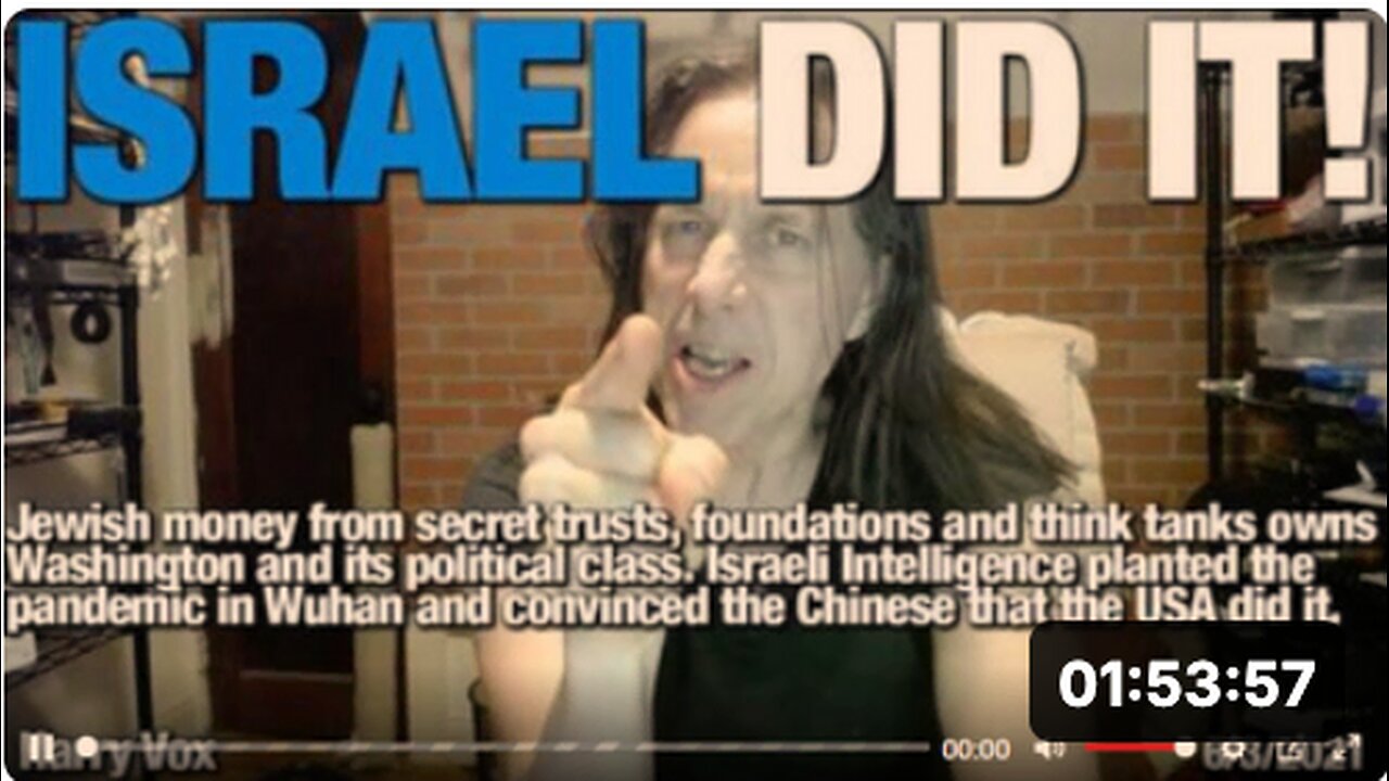 ISRAEL DID IT! - THE REAL ORIGINS OF THE "CHINA" VIRUS. (HINT: IT'S THE JEWISH VIRUS MY FRIENDS)