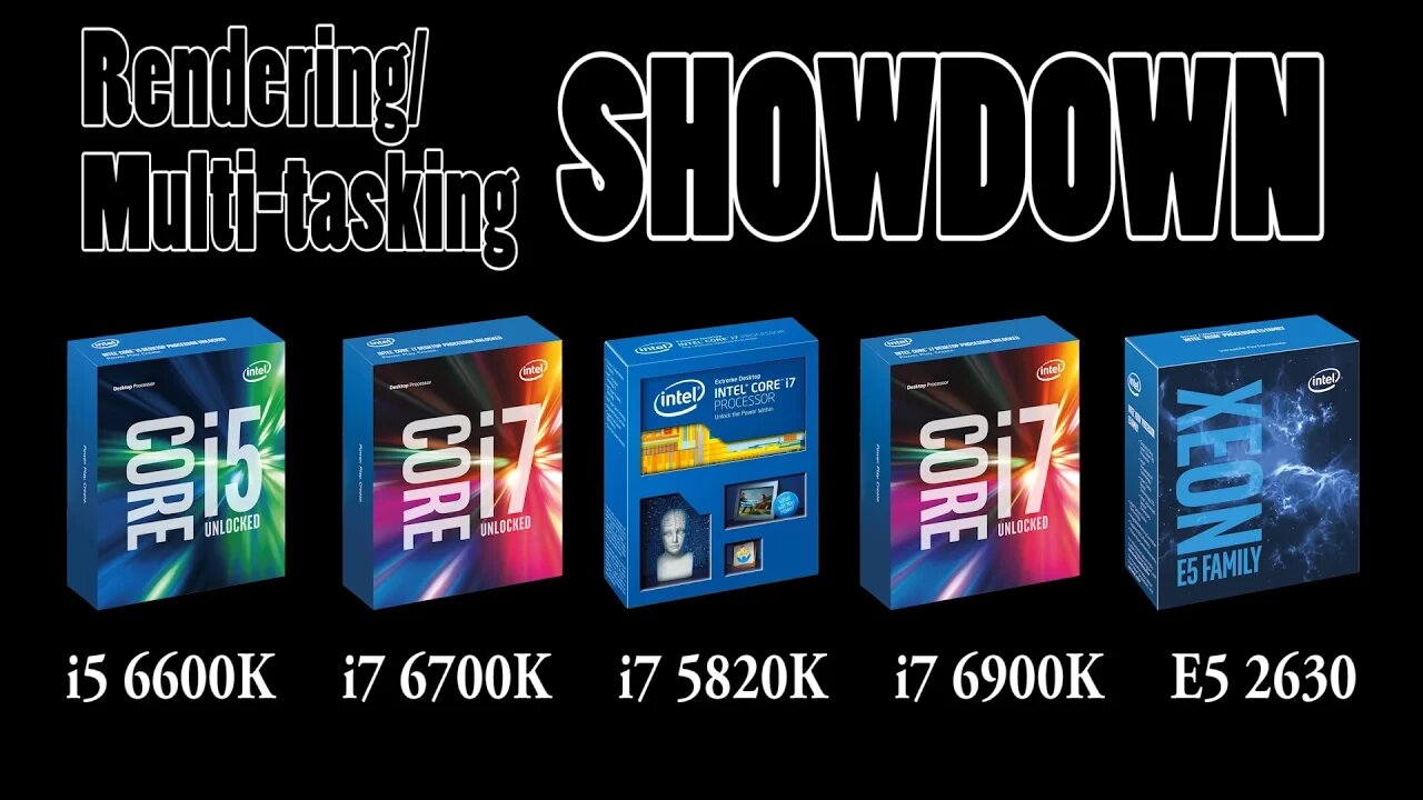 i5 vs. i7 vs. i7 vs. Xeon vs. i7 (Multi-tasking/Heavy Workloads)