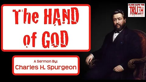 The HAND of GOD (in the History of a Man) | Charles H Spurgeon | Audio Sermon