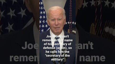 Joe Biden can't remember the name of his secretary of defense again