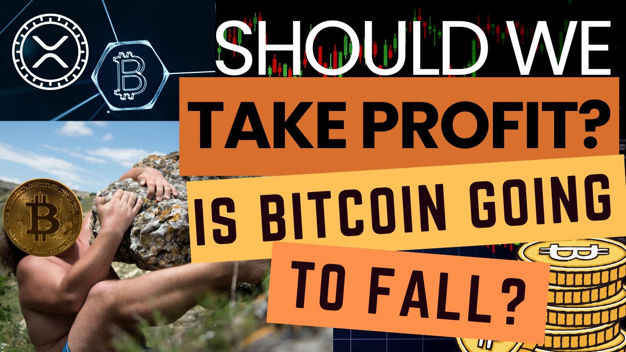 IS it TIME to TAKE OUR BITCOIN PROFIT before we fall? #bitcoin