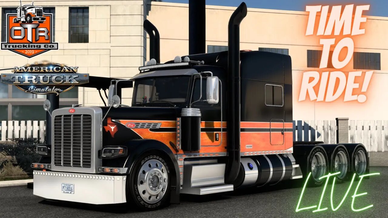 LETS RIDE ! | OTR TRUCKING CO | AMERICAN TRUCK SIMULATOR