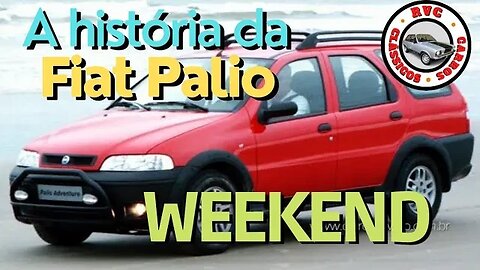 A história da Fiat Palio Weekend