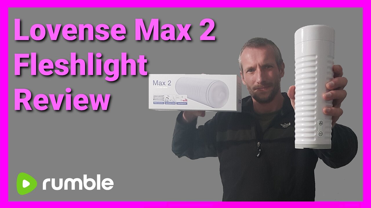 Lovense Max 2 Review + Vaginal Sleeve Insert - Vibrating Stroker