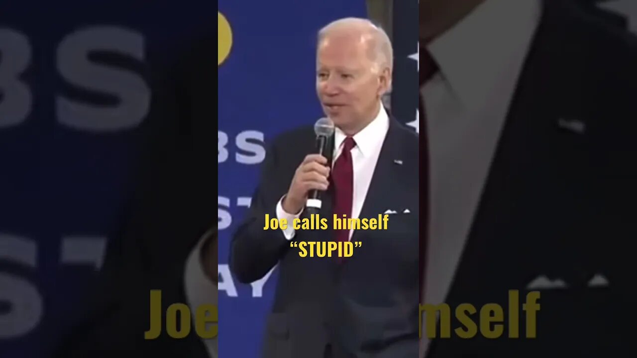 Joe Biden speaks Truth: “That Biden Really is STUPID”