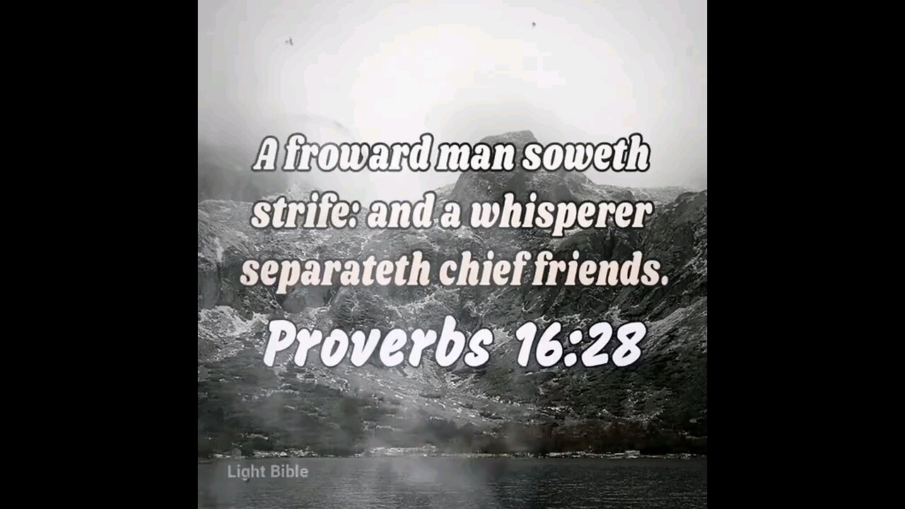 Proverbs 16:28 (KJV)