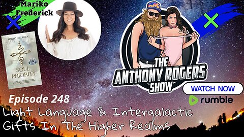 Episode 248 - Light Language & Intergalactic Gifts In The Higher Realms