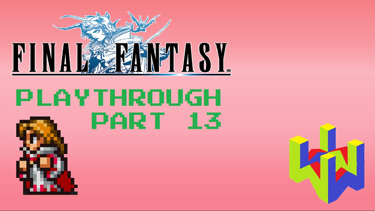 Final Fantasy (PS1) Playthrough Part 13