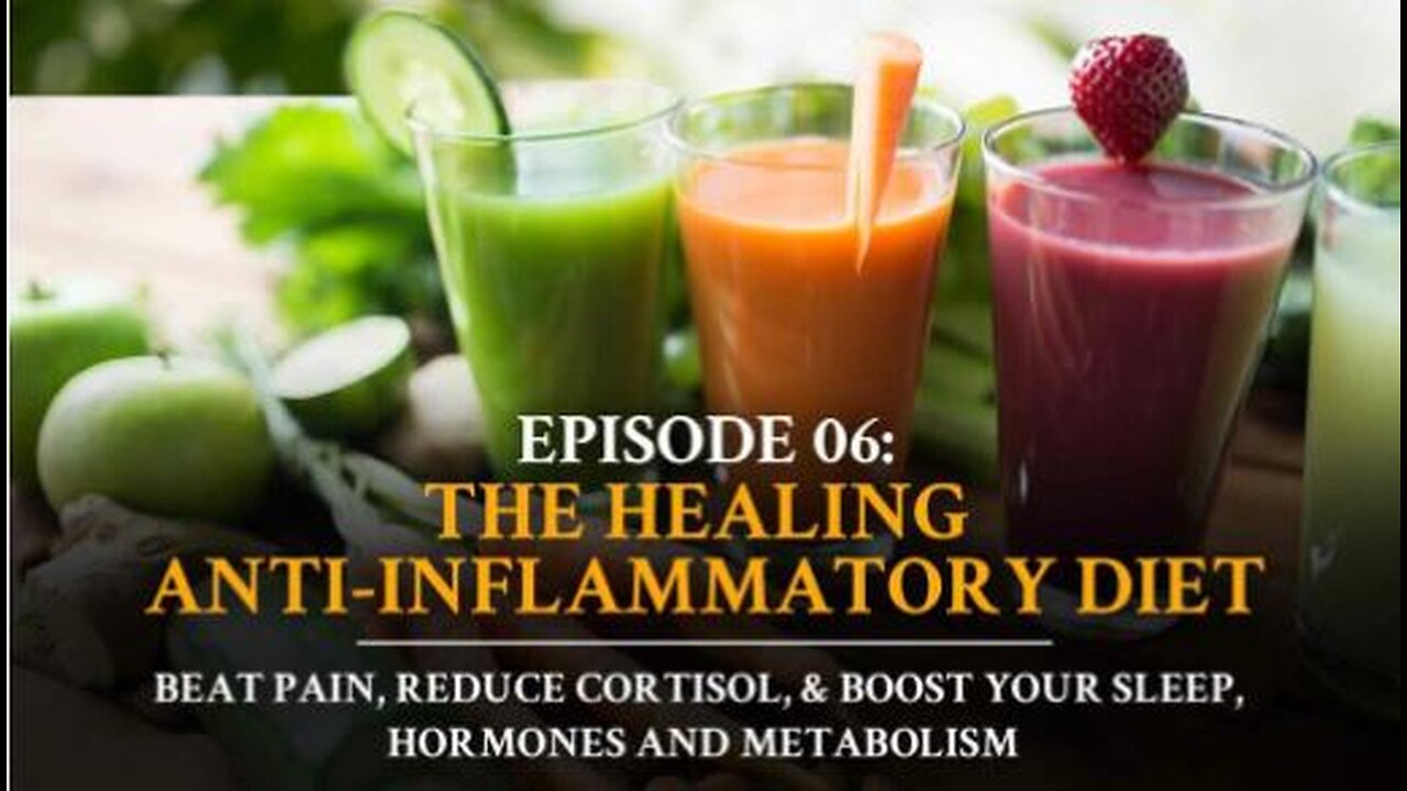 Autoimmune Answers - Episode 6 The Healing Anti-Inflammatory Diet: Beat Pain, Reduce Cortisol