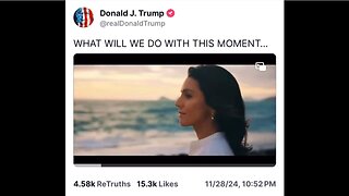 "WHAT WILL WE DO WITH THIS MOMENT?" ~ President Trump