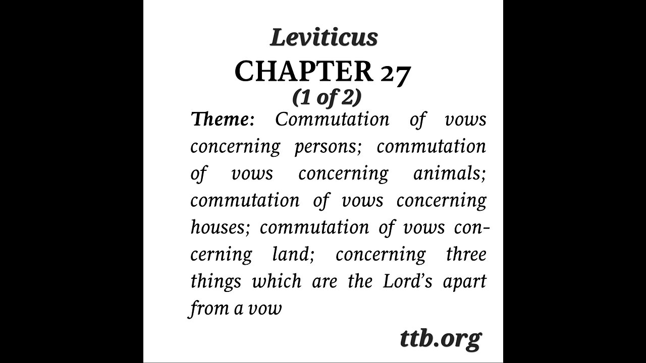 Leviticus Chapter 27 (Bible Study) (1 of 2)